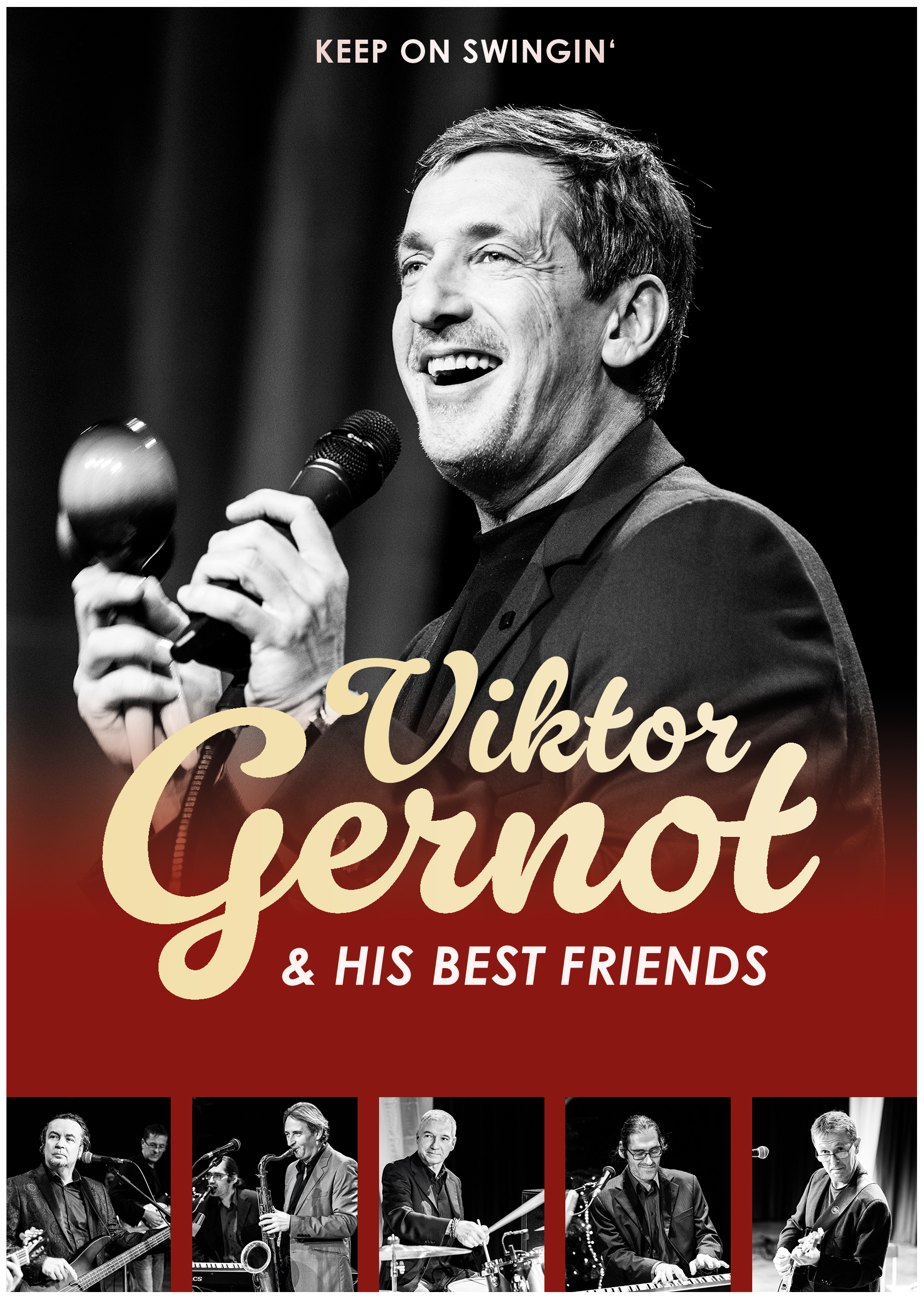 Viktor Gernot & his best Friends – Keep on Swingin